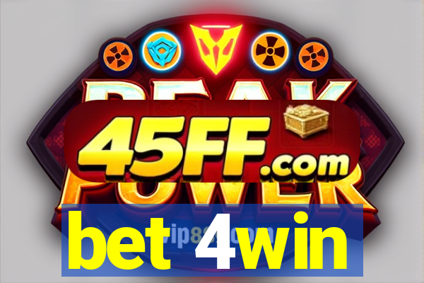 bet 4win